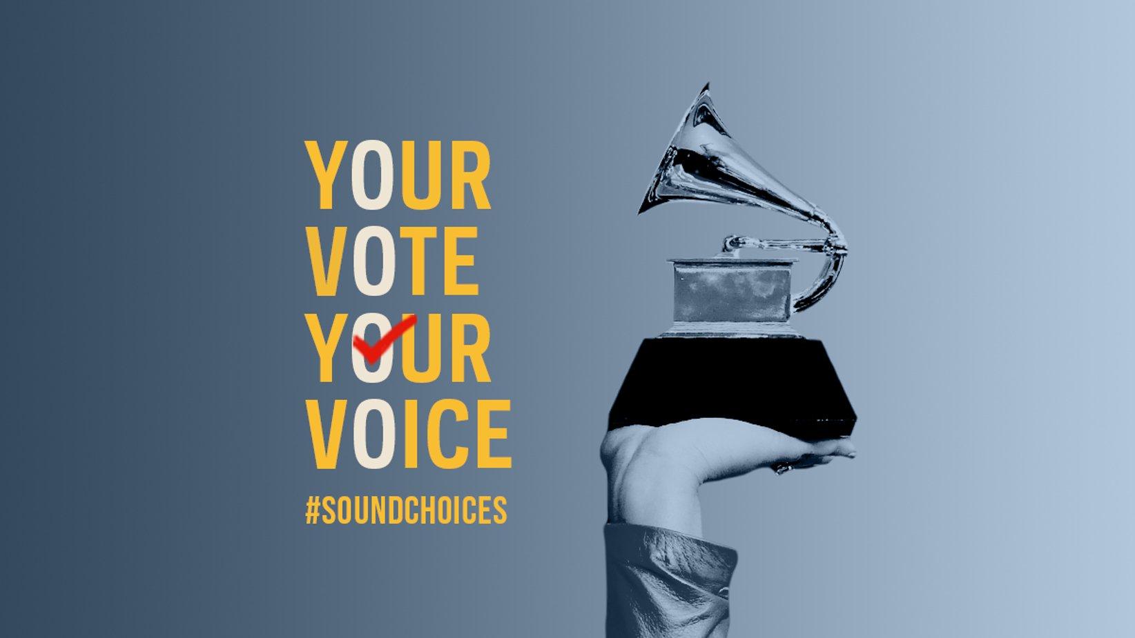 A graphic featuring a hand holding a GRAMMY Award. The words "Your Vote Your Voice" and "#SoundChoices" are written in yellow and white against a grey background.
